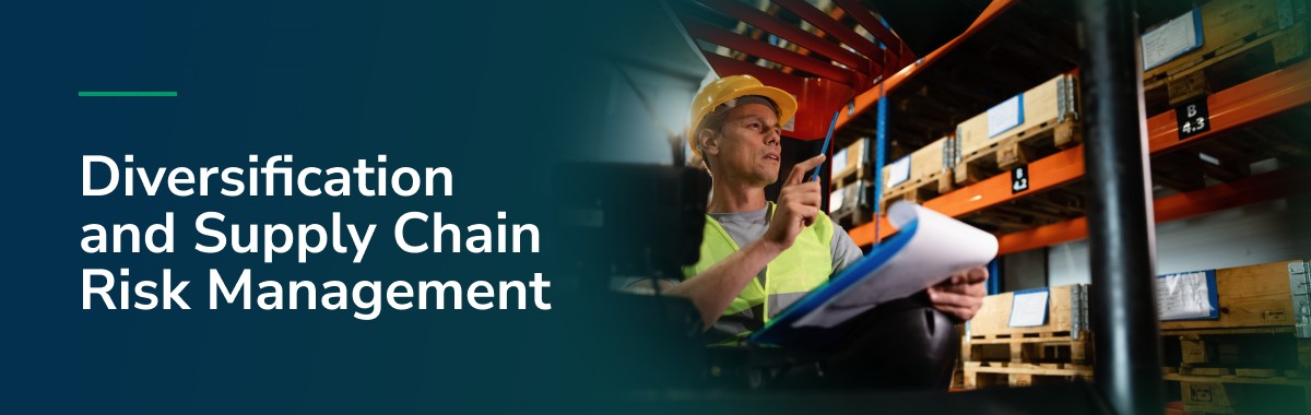 Diversification and Supply Chain Risk Management